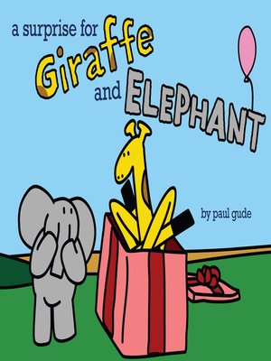 cover image of A Surprise for Giraffe and Elephant
